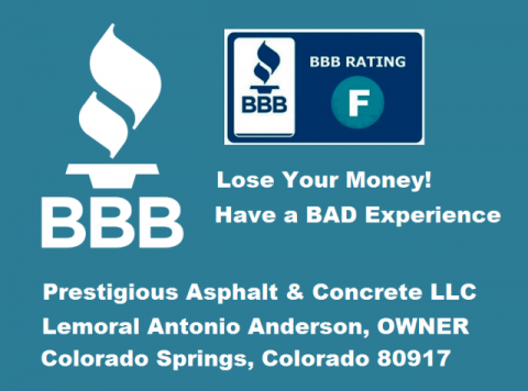 BEWARE: Scammers like this are identifying themselves as Concrete and Asphalt #procontractors , when in fact they are nothing more than #ProCons - Concrete and Asphalt Scammers like: Prestigious Asphalt & Concrete LLC of Colorado Springs, and their owner, Antonio Anderson of 5175 Farmingdale Dr., Colorado Springs, CO 80917
